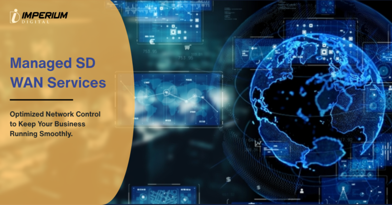 Understanding Managed SD-WAN Services and Their Business Benefits