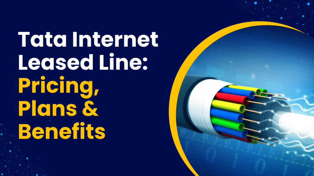Tata internet leased line